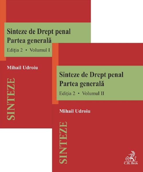 Cartea Sinteze de drept penal. Partea generala Vol.1 + Vol.2 Ed.2 - Mihail Udroiu de Mihail Udroiu