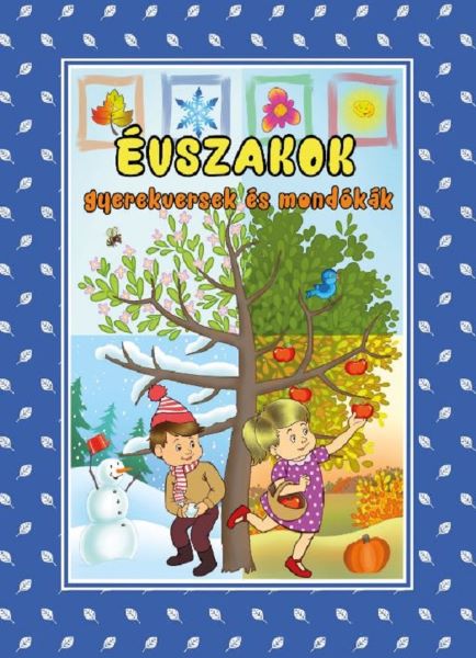 Cartea Evszakok. Anotimpuri - Przybytek Agnes de Przybytek Agnes