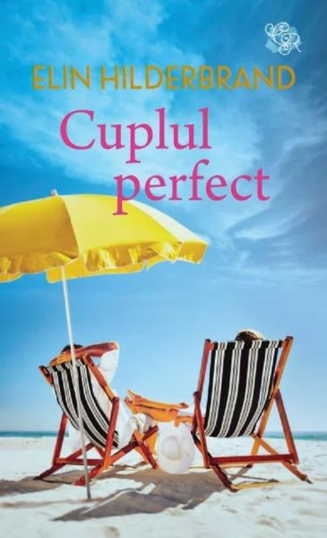 Cartea Cuplul perfect - Elin Hilderbrand de Elin Hilderbrand