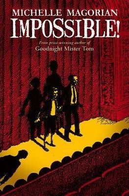 Impossible!, Michelle Magorian – copertă