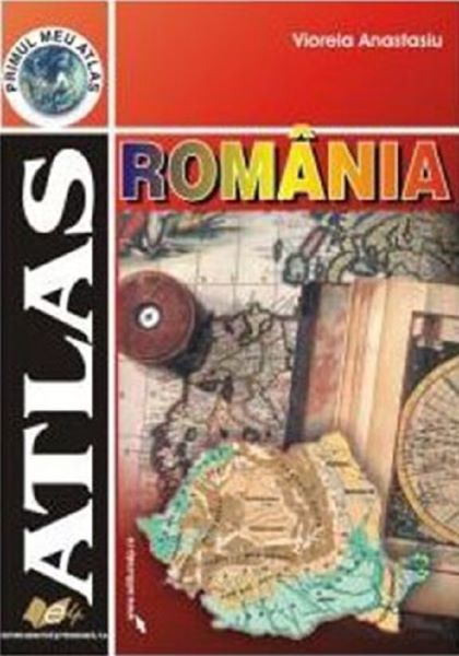 Cartea Atlas Romania - Viorela Anastasiu de Viorela Anastasiu