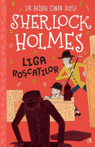 Cartea Sherlock Holmes. Liga roscatilor - Stephanie Baudet, Arthur Conan Doyle de Stephanie Baudet