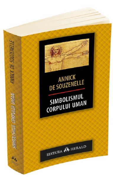 Cartea Simbolismul corpului uman - Annick de Souzenelle de Annick de Souzenelle