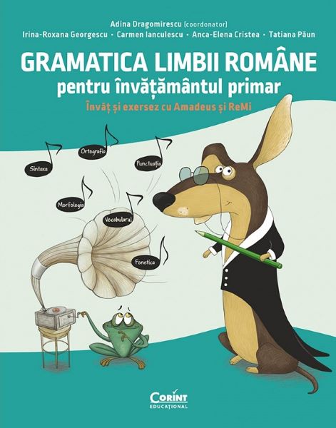 Cartea Gramatica limbii romane pentru invatamantul primar - Adina Dragomirescu de Adina Dragomirescu