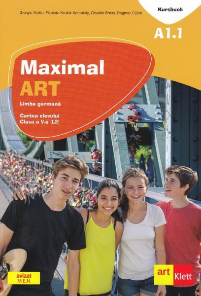 Cartea Maximal ART A1.1 - Limba germana - Clasa 5 L2 - Cartea elevului - Giorgio Motta, Elzbieta Krulak-Kempisty, Claudia Brass, Dagmar Gluck de Maximal ART A1.1 - Limba germana - Clasa 5 L2 - Cartea elevului - Giorgio Motta, Elzbieta Krulak-Kempisty, Claudia Brass, Dagmar Gluck