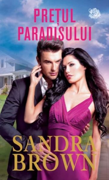 Cartea Pretul paradisului - Sandra Brown de Sandra Brown