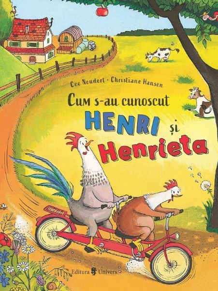 Cartea Cum s-au cunoscut Henri si Henrieta - Cee Neudert de Cum s-au cunoscut Henri si Henrieta - Cee Neudert
