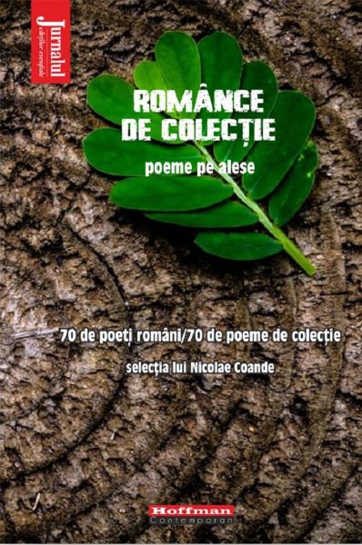 Cartea Romance de colectie. Poeme pe alese - Nicolae Coande de Romance de colectie. Poeme pe alese - Nicolae Coande