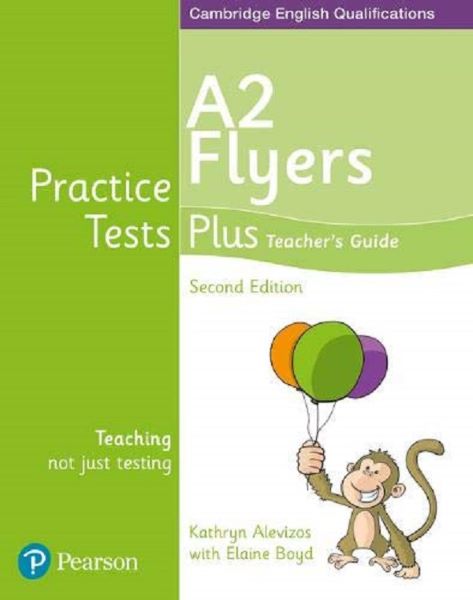 Cartea Cambridge English Qualifications Practice Tests Plus - A2 Flyers Teacher