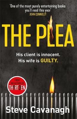Cartea The Plea - Steve Cavanagh de The Plea - Steve Cavanagh