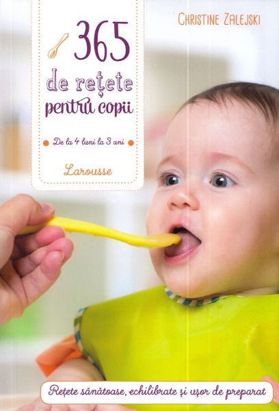 Cartea 365 de retete pentru copii - Christine Zalejski de Christine Zalejski