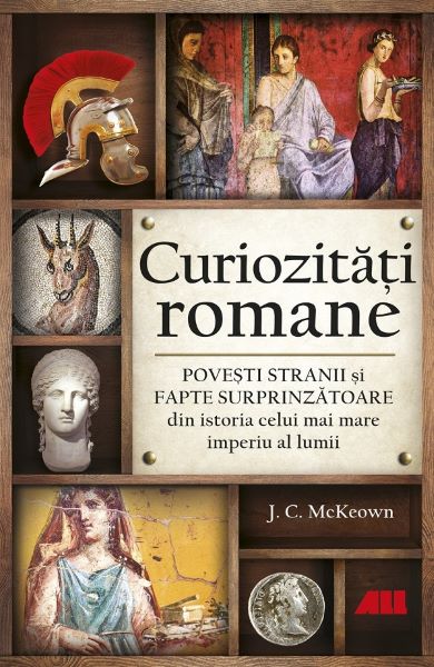 Curiozitati romane, J.C. McKeown – copertă