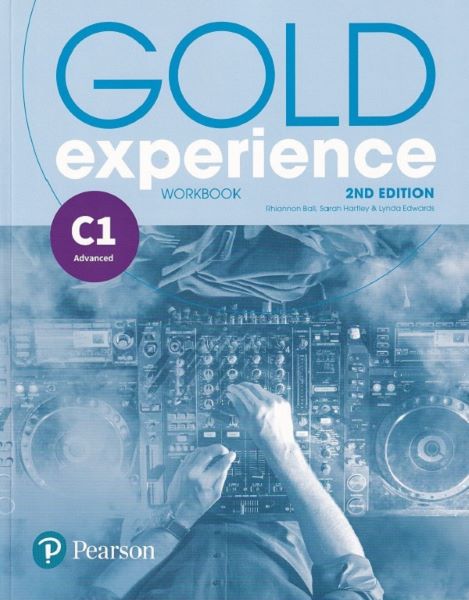 Cartea Gold Experience 2nd Edition C1 Workbook - Lynda Edwards, Rhiannon Ball, Sarah Hartley de Gold Experience 2nd Edition C1 Workbook - Lynda Edwards, Rhiannon Ball, Sarah Hartley