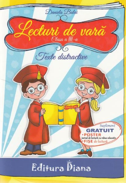Cartea Lecturi de vara - Clasa a 3-a - Daniela Bulai de Lecturi de vara - Clasa a 3-a - Daniela Bulai