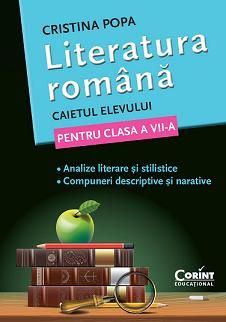 Cartea Limba romana - Clasa 7 - Caietul elevului - Cristina Popa de Cristina Popa