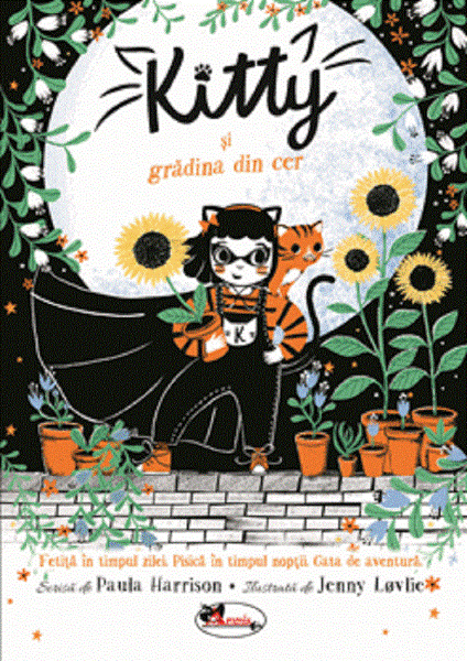 Cartea Kitty si gradina din cer - Paula Harrison, Jenny Lovlie de Kitty si gradina din cer - Paula Harrison, Jenny Lovlie