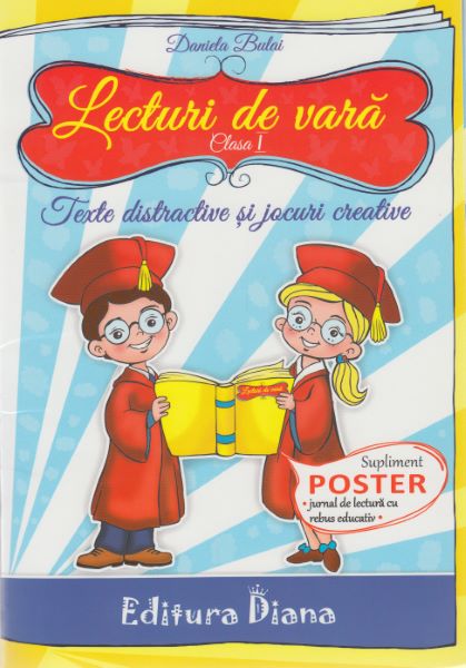 Cartea Lecturi de vara - Clasa a 1-a - Daniela Bulai de Lecturi de vara - Clasa a 1-a - Daniela Bulai