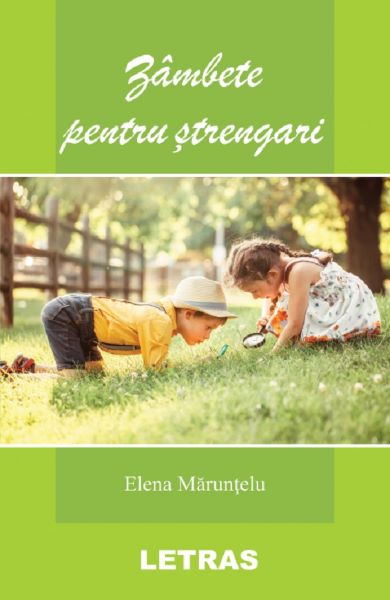Cartea Zambete pentru strengari - Elena Maruntelu de Elena Maruntelu