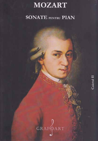 Cartea Sonate pentru pian caietul II - Mozart de Sonate pentru pian caietul II - Mozart