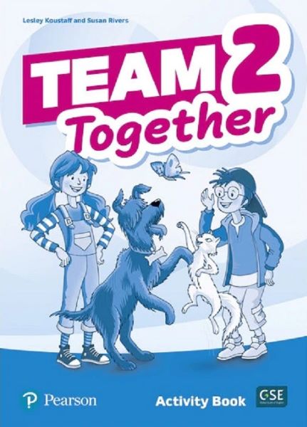 Cartea Team Together 2 Activity Book - Lesley Koustaff, Susan Rivers de Team Together 2 Activity Book - Lesley Koustaff, Susan Rivers