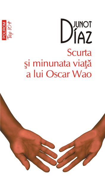 Cartea eBook Scurta si minunata viata a lui Oscar Wao - Junot Diaz de Junot Diaz
