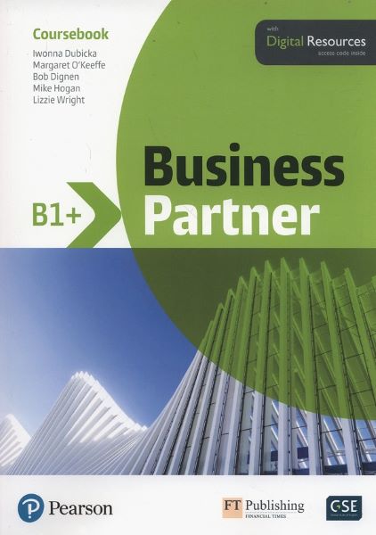 Cartea Business Partner B1+ Coursebook - Iwona Dubicka, Margaret O