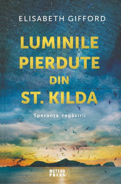 Cartea Luminile pierdute din St. Kilda - Elisabeth Gifford de Elisabeth Gifford