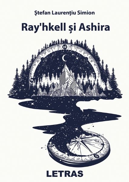 Cartea Ray'hkell si Ashira - Stefan Laurentiu Simion de Stefan Laurentiu Simion
