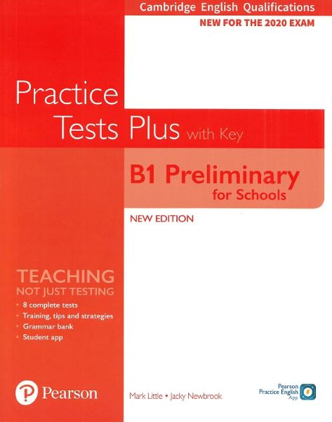Cartea Cambridge English Qualifications Practice Tests Plus with Key - B1 Preliminary for Schools - Mark Little, Jacky Newbrook de Cambridge English Qualifications Practice Tests Plus with Key - B1 Preliminary for Schools - Mark Little, Jacky Newbrook