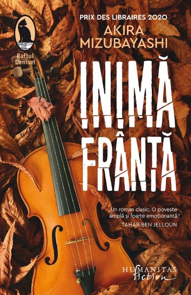 Cartea Inima franta - Akira Mizubayashi de Akira Mizubayashi
