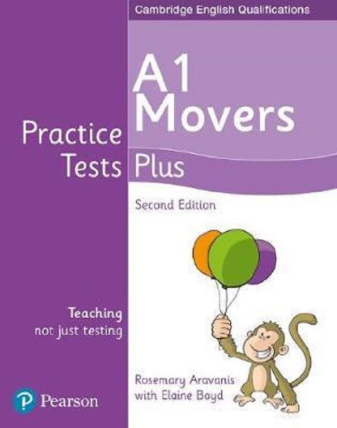 Cartea Cambridge English Qualifications Practice Tests Plus - A1 Movers - Rosemary Aravanis, Elaine Boyd de Cambridge English Qualifications Practice Tests Plus - A1 Movers - Rosemary Aravanis, Elaine Boyd