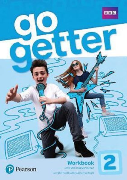 Cartea Go Getter 2 Workbook with Extra Online Practice - Jennifer Heath, Catherine Bright de Go Getter 2 Workbook with Extra Online Practice - Jennifer Heath, Catherine Bright
