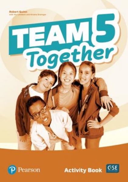 Cartea Team Together 5 Activity Book - Robert Quinn, Viv Lambert, Kirstie Grainger de Team Together 5 Activity Book - Robert Quinn, Viv Lambert, Kirstie Grainger