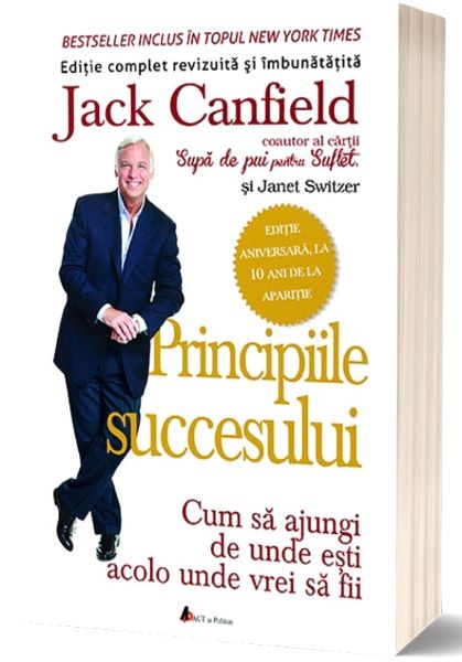 Cartea Principiile succesului - Jack Canfield de Jack Canfield