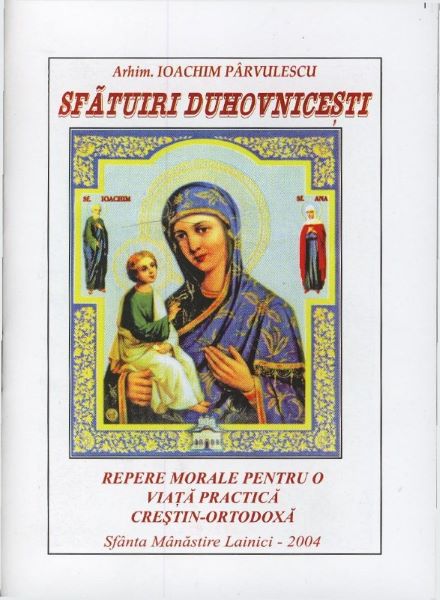 Cartea Sfatuiri duhovnicesti - Ioachim Parvulescu de Sfatuiri duhovnicesti - Ioachim Parvulescu