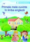 Primele mele cuvinte in limba engleza, - – copertă