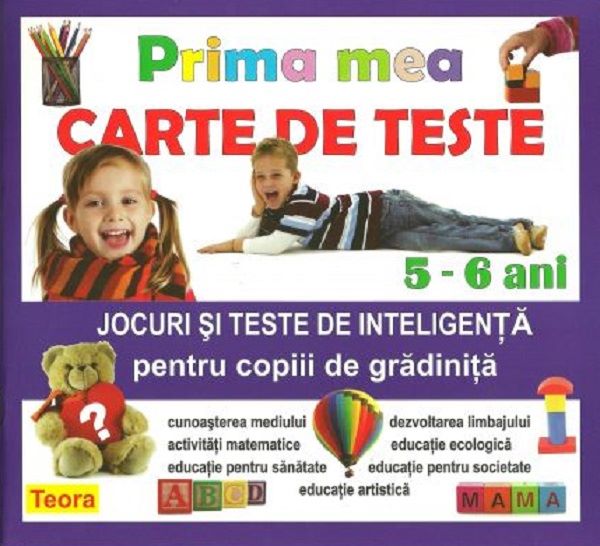 Cartea Prima mea carte de teste 5-6 ani de Prima mea carte de teste 5-6 ani