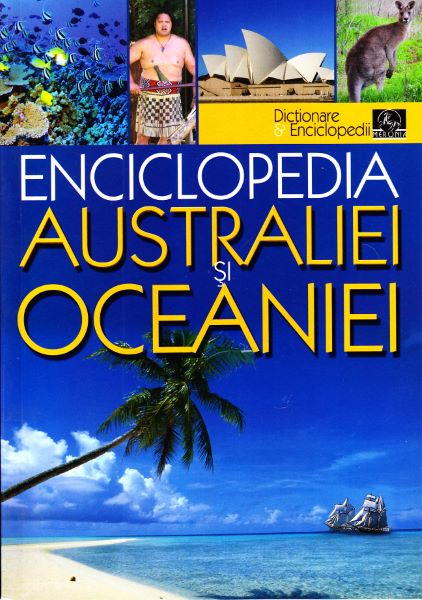 Cartea Enciclopedia Australiei si Oceaniei - Ion Nicolae de Ion Nicolae