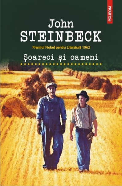 Cartea Soareci si oameni - John Steinbeck de John Steinbeck