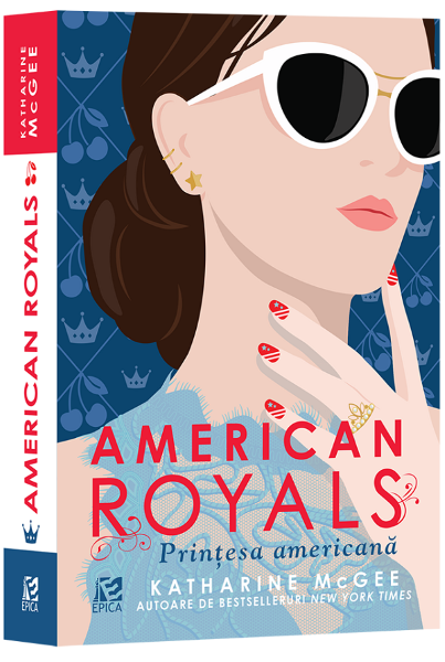 Cartea American Royals - Katharine McGee de Katharine McGee