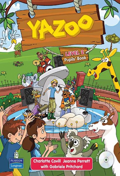 Cartea Yazoo Level 2 Pupils Book and CD Pack - Charlotte Covill, Jeanne Perrett, Gabrielle Pritchard de Charlotte Covill