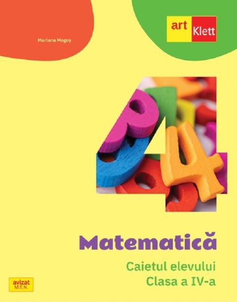 Cartea Matematica - Clasa 4 - Caietul elevului - Mariana Mogos de Mariana Mogos
