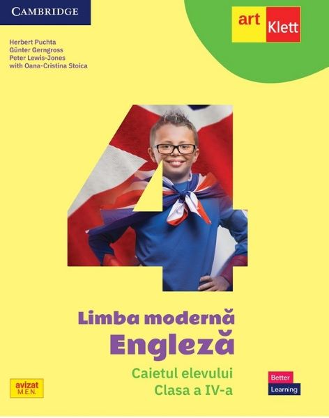 Cartea Limba engleza - Clasa 4 - Caietul elevului - Herbert Puchta, Gunter Gerngross, Peter Lewis-Jones, Oana-Cristina Stoica de Cristina Stoica