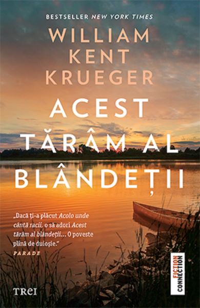 Cartea Acest taram al blandetii - William Kent Krueger de William Kent Krueger