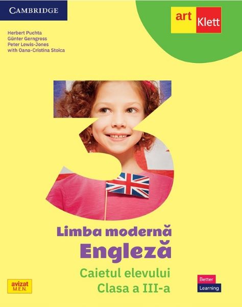 Cartea Limba engleza - Clasa 3 - Caietul elevului - Herbert Puchta, Gunter Gerngross, Peter Lewis-Jones, Oana-Cristina Stoica de Cristina Stoica