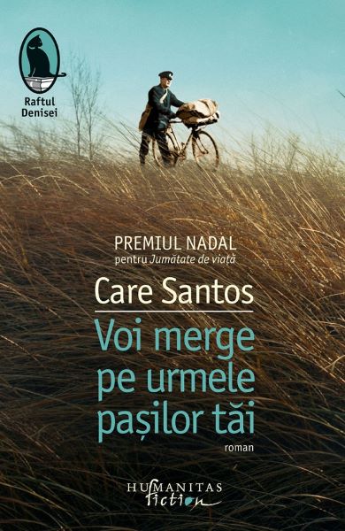 Cartea Voi merge pe urmele pasilor tai - Care Santos de Voi merge pe urmele pasilor tai - Care Santos