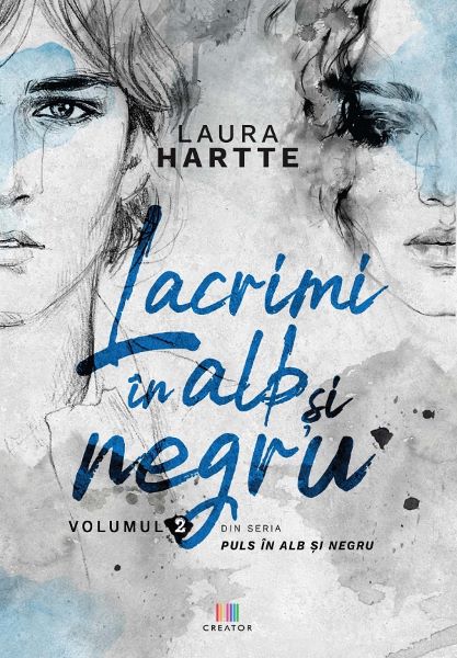 Cartea Lacrimi in alb si negru. Vol.2 - Laura Hartte de Laura Hartte