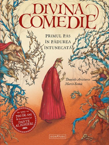 Cartea Divina comedie - Danielei Aristarco, Marco Soma de Marco Soma