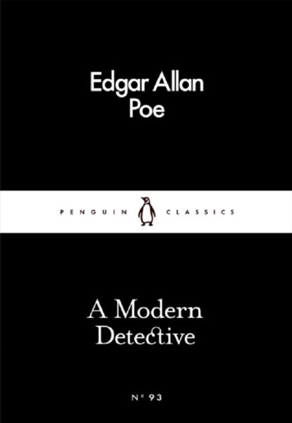 Cartea A Modern Detective - Edgar Allan Poe de Edgar Allan Poe