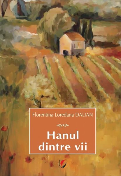 Cartea Hanul dintre vii - Florentina Loredana Dalian de Florentina Loredana Dalian